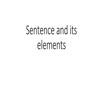 1. Sentence and its efiygkkiglements.pptx