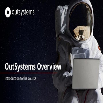 LowCode - 1.1 - Intro to OutSystems Overview.pdf