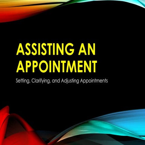 1.2 Assist Appointment For Workplace Communicative | PPTX