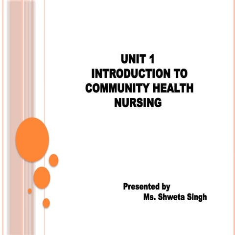 1. INTRODUCTION OF COMMUNITY HEALTH NURSING.pptx