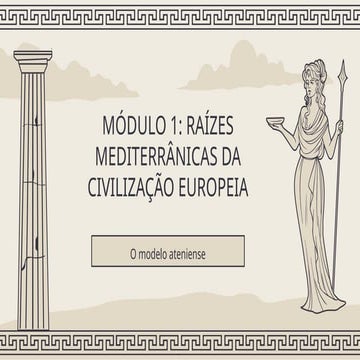 1. O  modelo ateniense - História A.ppsx