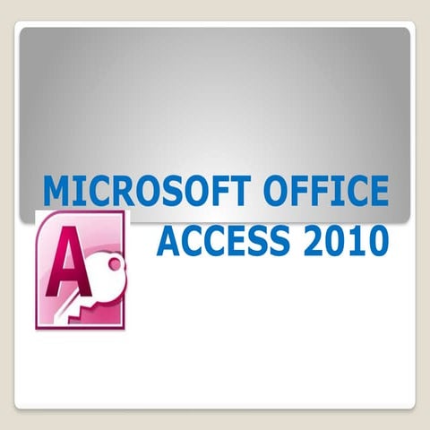 1. Prezentare Access.pptx initiere in Access