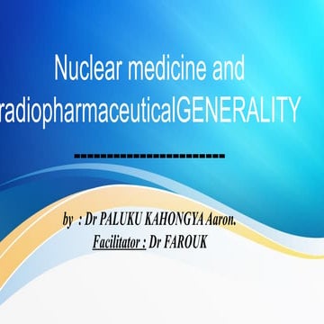 1. GENERALITY NUCLEAR MEDECINEvvghdgdg.pptx