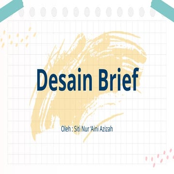 PENERAPAN DESAIN BRIEF untuk jurusan desain komunikasi visual | PPTX