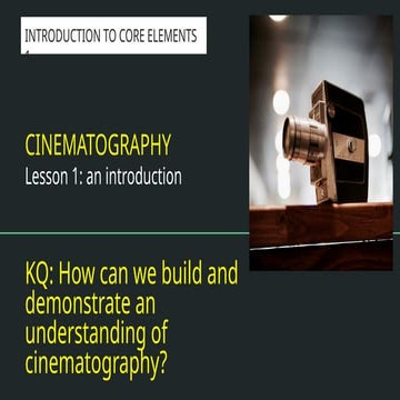 Understanding Cinema | PPTX