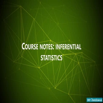 1.1 Course notes_inferential statistics.pdf.pdf