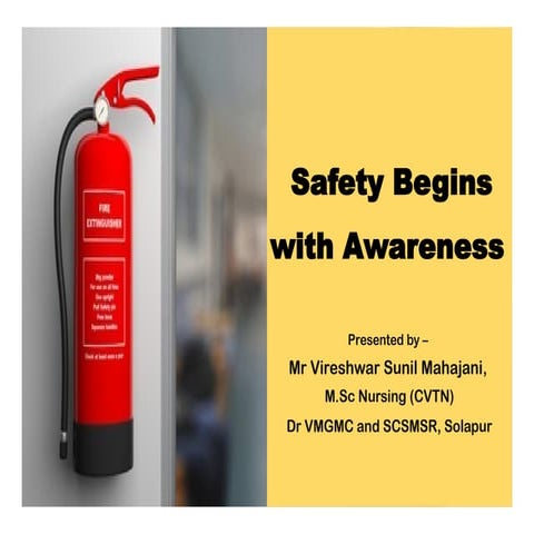 Safety Begins with Awareness - Fire Safety Awareness.pptx