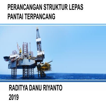 Comprehensive Design and Analysis of Fixed Offshore Jacket Platforms | PPTX