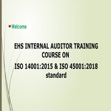 Comprehensive EHS Internal Auditor Training on ISO 14001:2015 & ISO ...