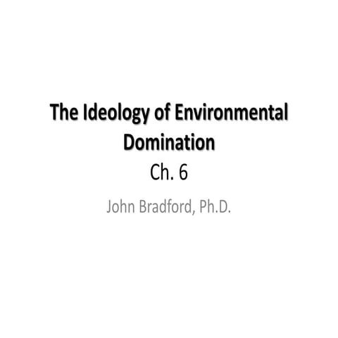 1 29-13 ideology of environmental domination