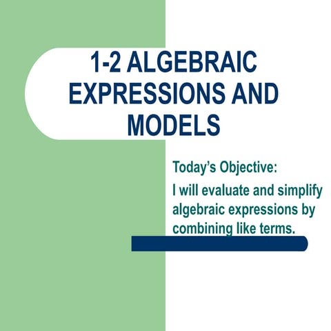 1.2 algebraic expressions and models