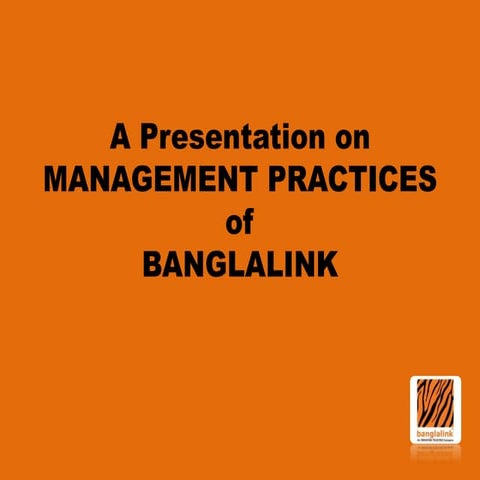 Management Practices of Banglalink