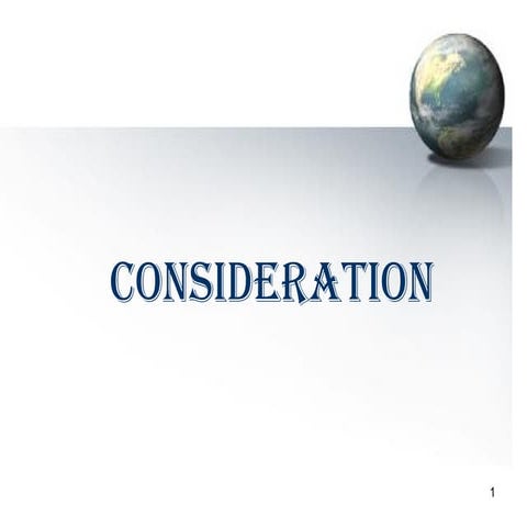 Consideration