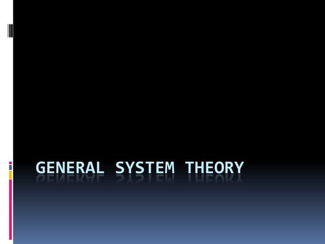 General Systems Theory A Brief Introduction Pptx