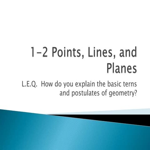 1 2 Points, Lines, And Planes