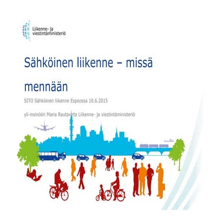 Sahkoinen liikenne_1-2 Rautavirta LVM sähköinen liikenne