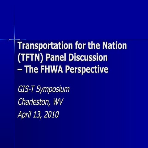 1.2 tftn panel discussion 04132010 r vaughn