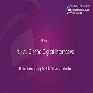 1.3.1. Diseño Digital Interactivo - U04