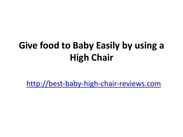 High Chair Reviews