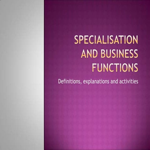 Revision specialisation and the division of labour | PPTX
