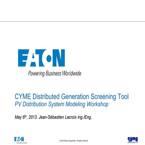 2014 PV Distribution System Modeling Workshop: DG Screening Tool: Jean-Sebast...