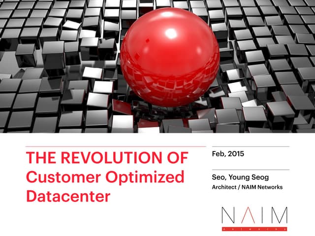 OVNC 2015-성공적인 Customer Optimized Datacenter 구축 방안