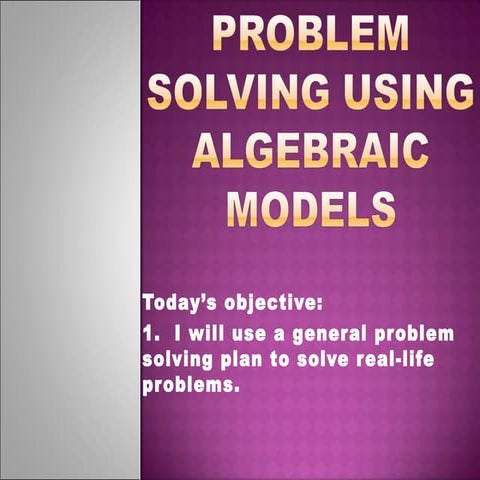 1.5 problem solving using algebraic models