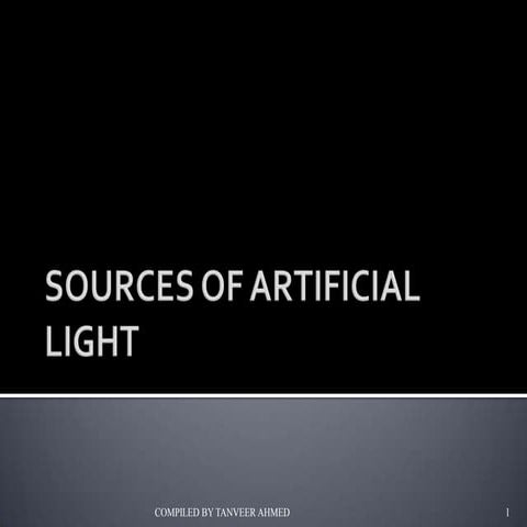 1.5 source of artificial light