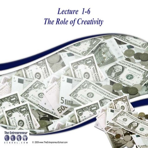 1 6 Role Of Creativity | PPTX