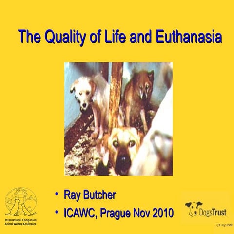 1.6 The Quality of Life and Euthanasia - Ray Butcher