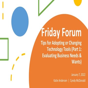 Tips for Adopting or Changing Technology Today