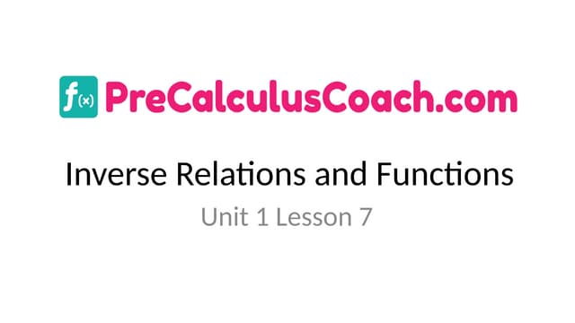 1-7-Slide-Show-Inverse-Relations-and-Functions (1).pptx