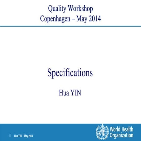 Pharma Specification WHO Quality Worksho