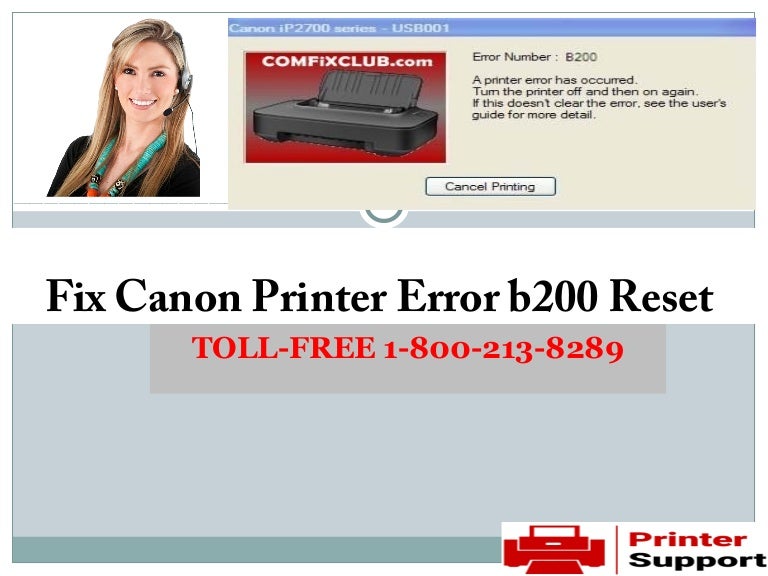 18002138289 canon printer b200 error reset