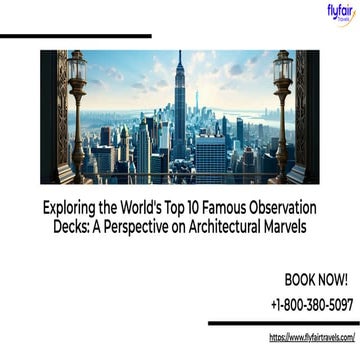 Picture of TOP 10 Famous observation decks in the world. | PPTX