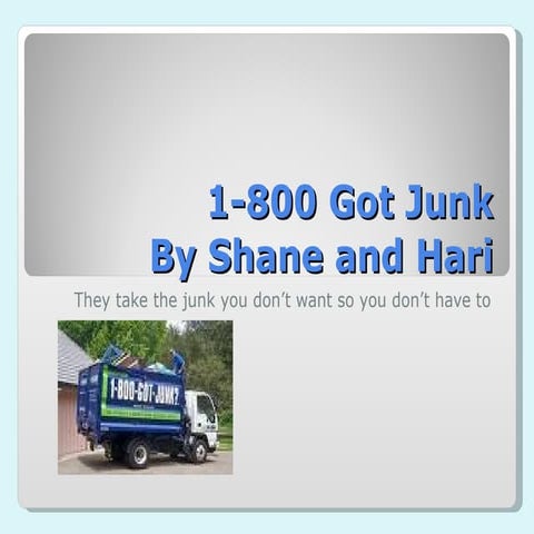 1 800 Got Junk | PPT