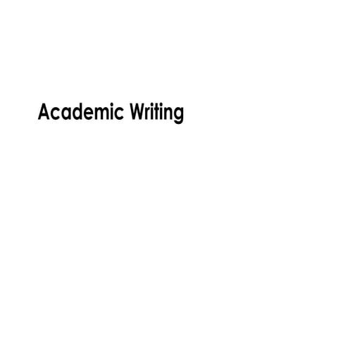 Academic writing overview for postgraduate