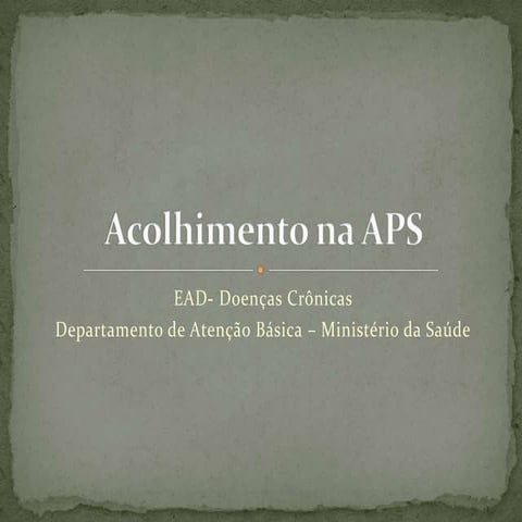 Apresentação sobre acolhimento