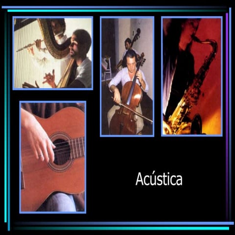 Acústica - Física - Ensino Médio/superior | PPT
