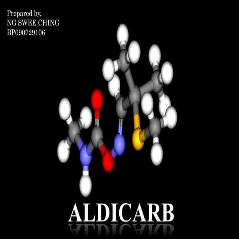 1. aldicarb ng swee ching