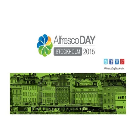 Alfresco Day Stockholm 2015 - Welcome