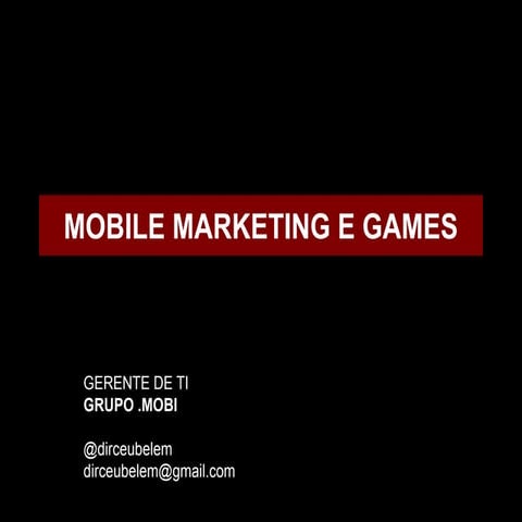 Mobile Marketing e Games