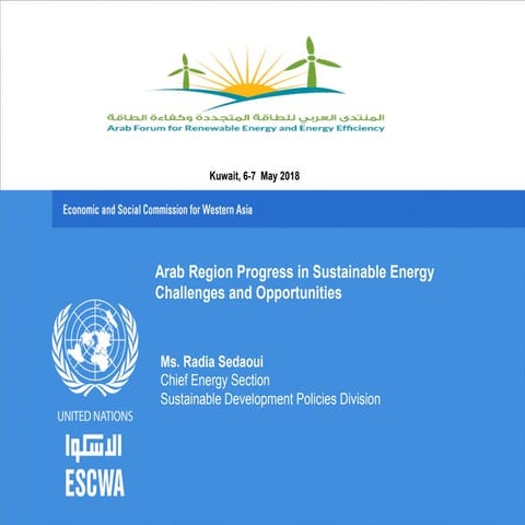 Arab Region Progress in Sustainable Energy Challenges and Opportunities