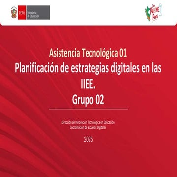 MINEDU-ASISTENCIA TECNOLÓGICA-2025: ORIENTACIONES DE PLANIFICACION