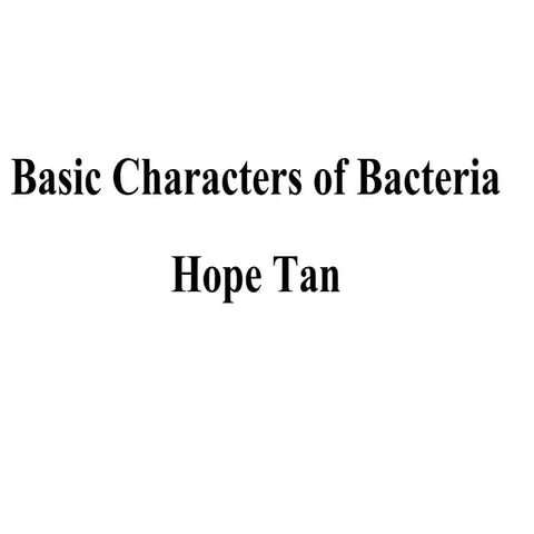 1 basic characters of bacteria