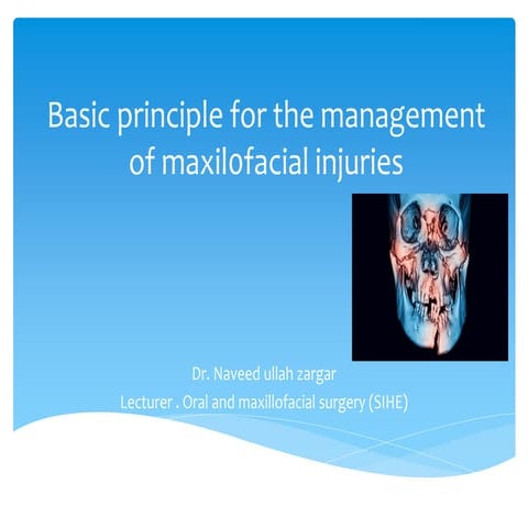 1-Basic principle for the management of maxil0facial injuries.pdf