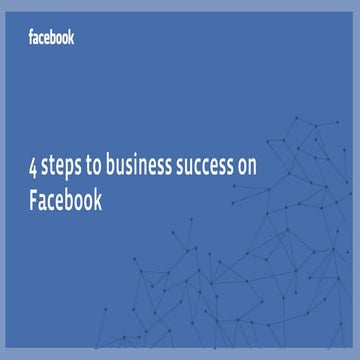4 steps to business success on Facebook