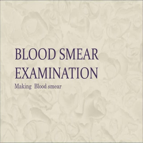 Peripheral smear | PPTX