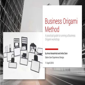 Business Origami: a practical guide to running a Business Origami workshop