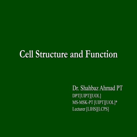 Cell Histology, Structure and Function of Cell,